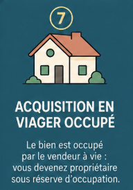 Étape 7 — Acquisition en viager occupé